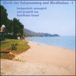 Entspannungs CD 1 von Karl-Heinz Grund